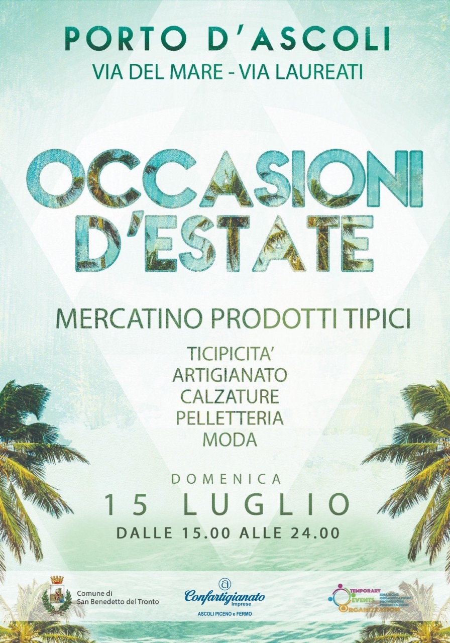 “Occasioni d’estate” <br> Il mercatino della Confartigianato
