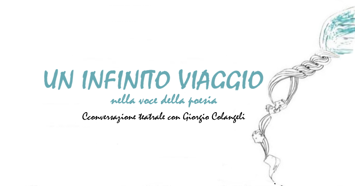 “Un viaggio infinito”, <br> conversazione teatrale <br> da Omero ai giorni nostri