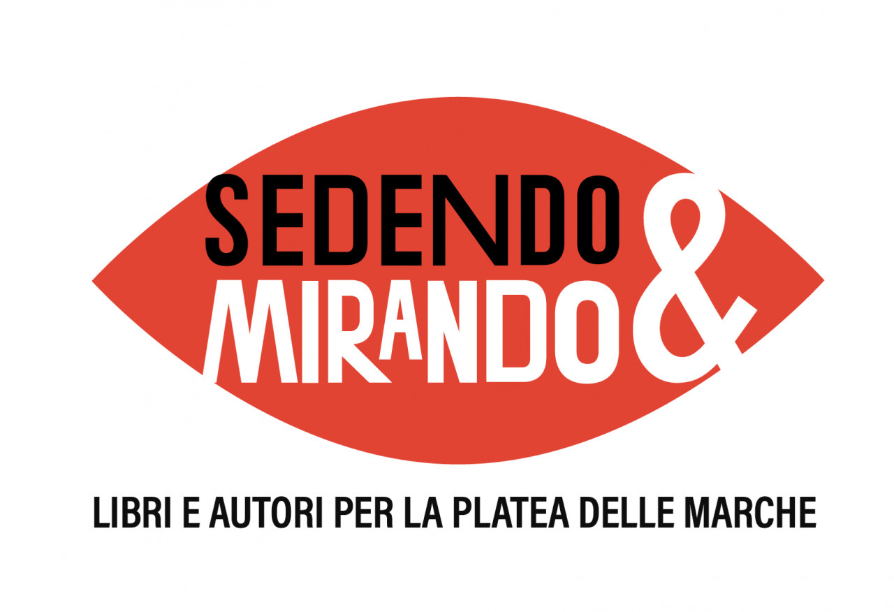 “Sedendo e mirando”, <br> il festival di incontri, libri e spettacoli <br> sarà anche ad Ascoli