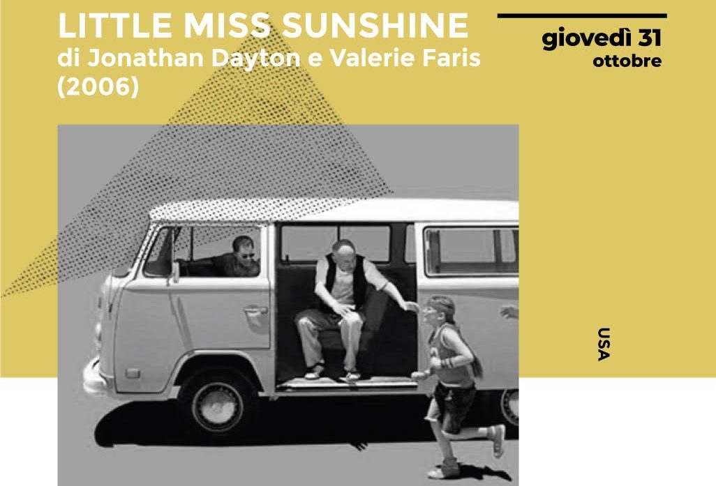 “Little Miss Sunshine”, film <br> fatto di ironia, delicatezza, <br> critica sociale e culturale “Little Miss Sunshine”, film <br> fatto di ironia, delicatezza, <br> critica sociale e culturale