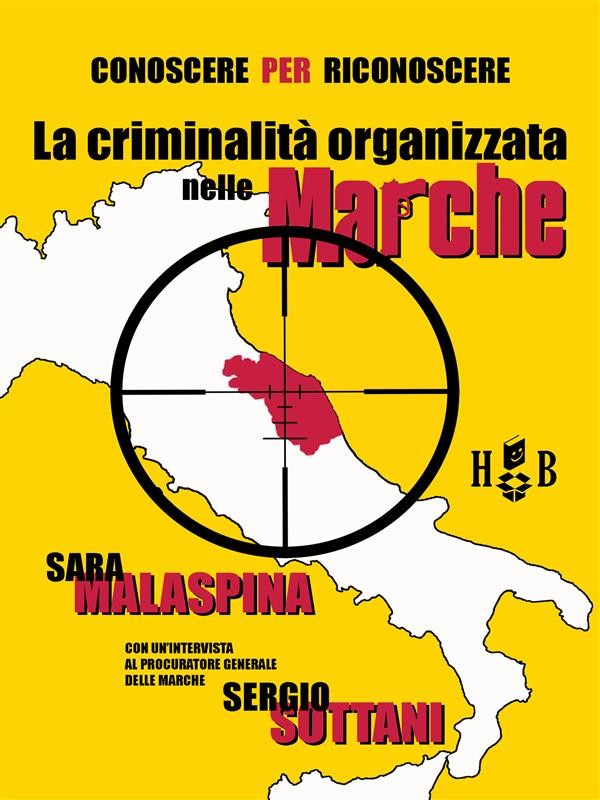 “La criminalità organizzata <br> nelle Marche”, la presentazione <br> del libro in biblioteca