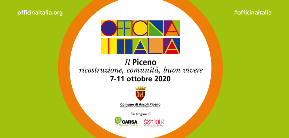 Torna Officina Italia con “Il Piceno: <br> ricostruzione, comunità, buon vivere”