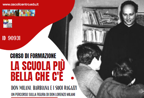 L’attualità di Don Milani: momento formativo per docenti e cittadinanza con l’Isc Ascoli Centro-D’Azeglio
