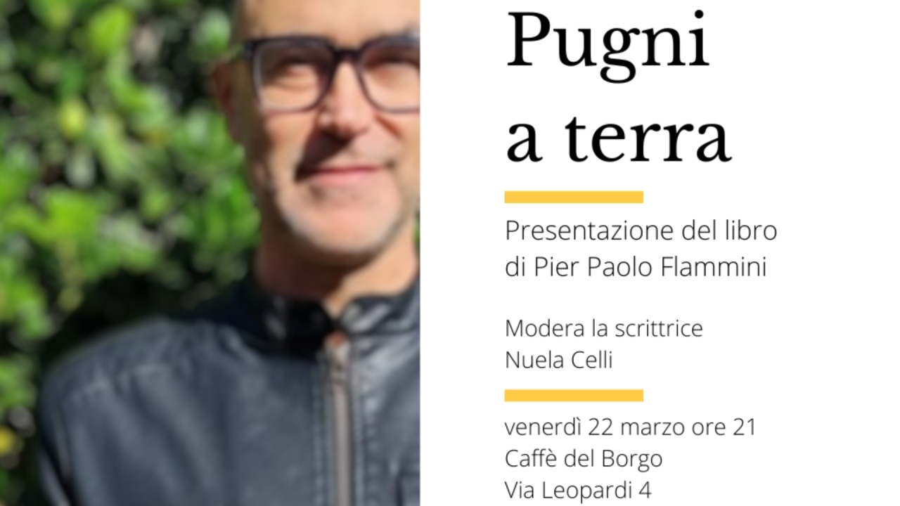 I “Pugni a terra” della generazione sconfitta: Flammini presenta il suo romanzo a Monteprandone