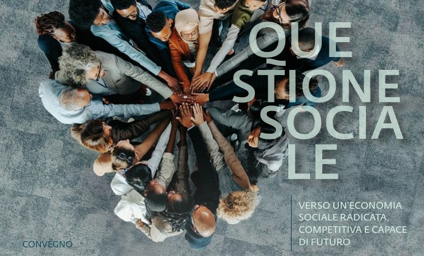 “Questione Sociale 2026: economia sociale, lavoro e sviluppo nelle Marche” con la Camera di Commercio