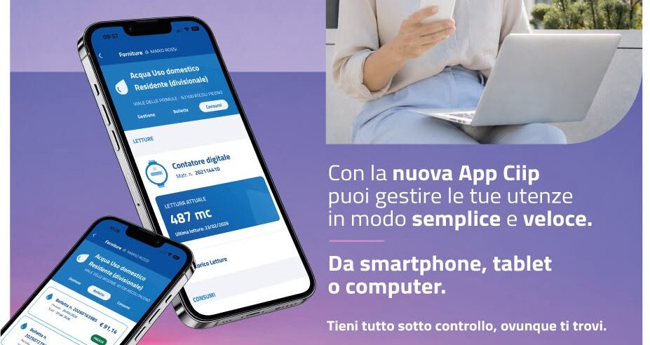 Bollette, consumi e utenze a portata di smartphone con la nuova app della Ciip